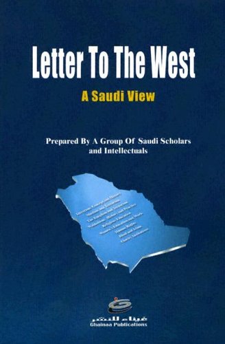 Letter to the West - A Saudi View